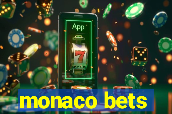 monaco bets